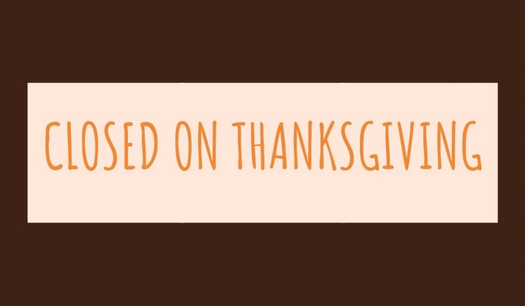 Closed on Thanksgiving sign
