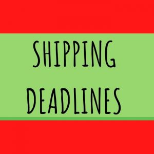 Shipping Deadlines graphic